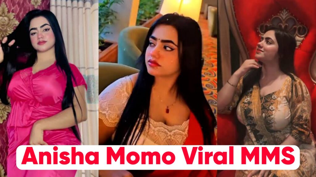 Anisha Momo Viral Video